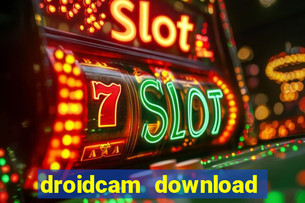 droidcam download for windows